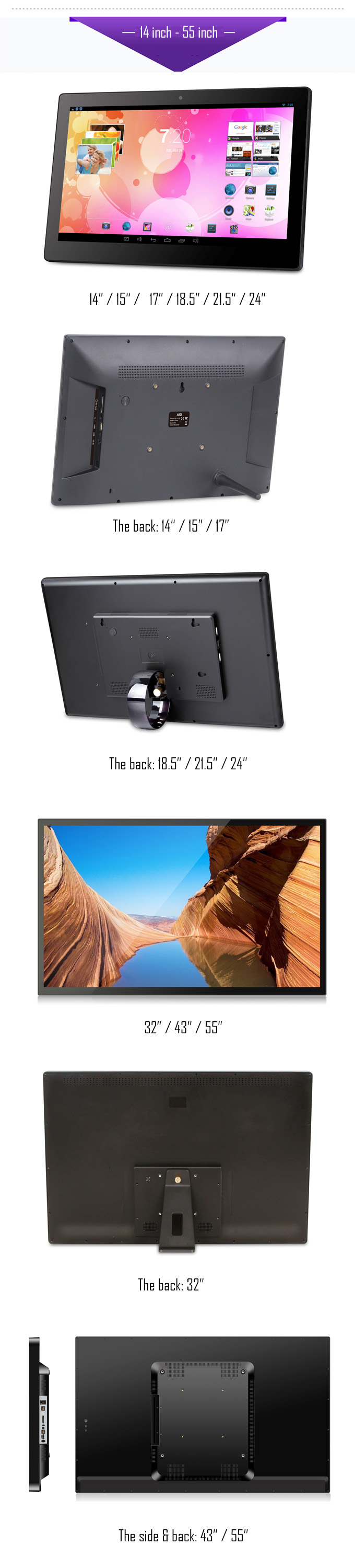 15 inch, 17 inch, 18.5 inch, 21.5 inch, 24 inch, 32 inch, 43 inch, 55 inch Android large touchscreen display